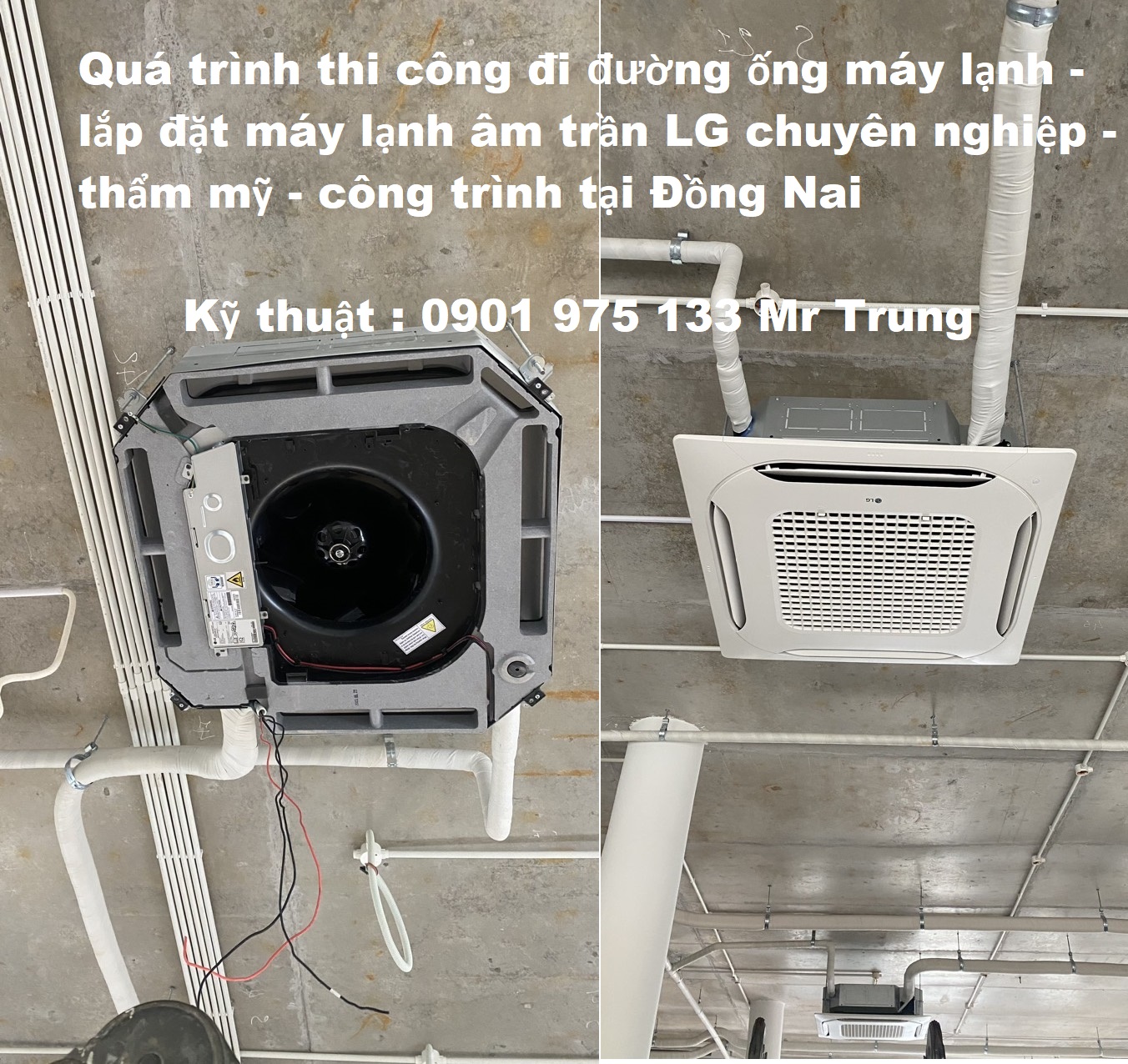Máy lạnh âm trần LG - Thi công lắp đặt trọn gói giá cực NÉT THI-CONG-MAY-LANH-LG