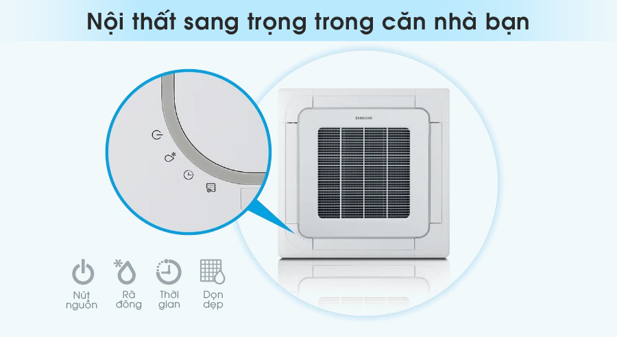 Những điểm cộng xứng đáng của máy lạnh âm trần Samsung